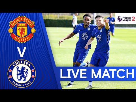 Manchester United contre Chelsea |  Premier League 2 |  Match en direct