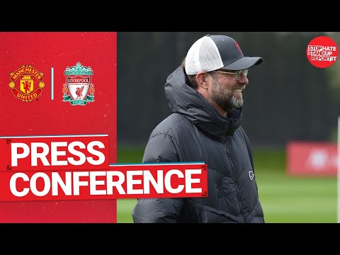 Conférence de presse d'avant-match de Jürgen Klopp |  Manchester United