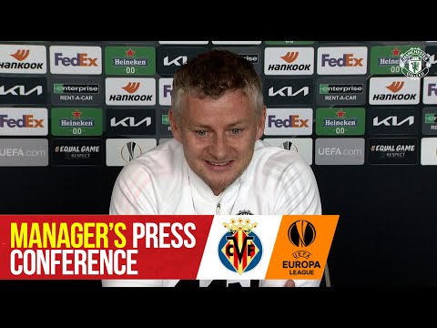 Conférence de presse du directeur |  Villarreal contre Manchester United |  Finale de l'UEFA Europa League Gdansk 2021