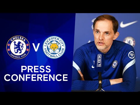 Thomas Tuchel Conférence de presse en direct: Chelsea v Leicester |  première ligue
