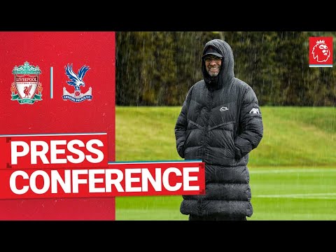 Conférence de presse d'avant-match de Jürgen Klopp |  Crystal Palace