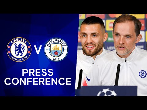 Thomas Tuchel & Mateo Kovacic Conférence de presse: Chelsea v Manchester City |  Finale de la Ligue des champions