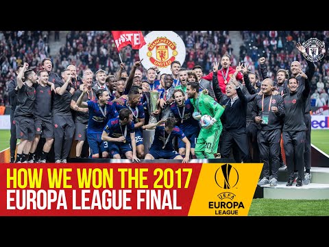 Comment nous avons remporté la finale de la Ligue Europa 2017 |  Ajax 0-2 Manchester United |  Finale de Stockholm