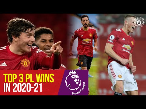 Manchester United |  Top 3 des victoires en Premier League en 2020-21 |  Man City 2-0, Leeds 6-2, Southampton 9-0