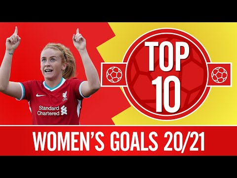 Top 10 : Les meilleurs buts féminins 20/21