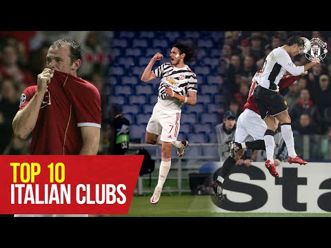 Top 10 des buts contre les clubs italiens |  Rooney, Cavani, Giggs, Ronaldo, Fernandes |  Manchester United