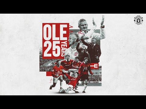 Ole Gunnar Solskjaer |  Chronologie de Manchester United |  25 ans à Old Trafford !