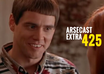 Arsecast Extra Épisode 425 – 19.07.2021