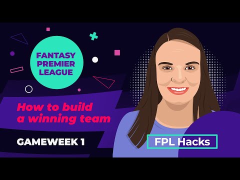 Comment constituer une équipe gagnante de Fantasy Premier League !  |  FPL Hacks |  GW 1