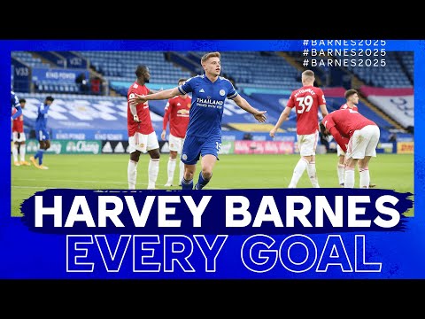 Harvey Barnes |  Chaque but en tant que joueur de Leicester City