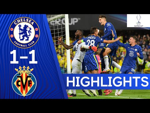 Chelsea 1-1 Villarreal |  Les Bleus l'emportent après les pénalités |  Supercoupe de l'UEFA