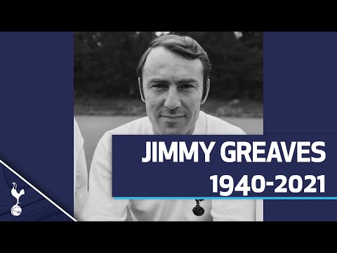 Jimmy Greaves : 1940-2021 |  LE PLUS GRAND JOUEUR JAMAIS DES SPURS