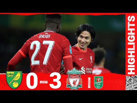 Temps forts : Norwich City 0-3 Liverpool |  Minamino et Origi l'emportent pour Liverpool