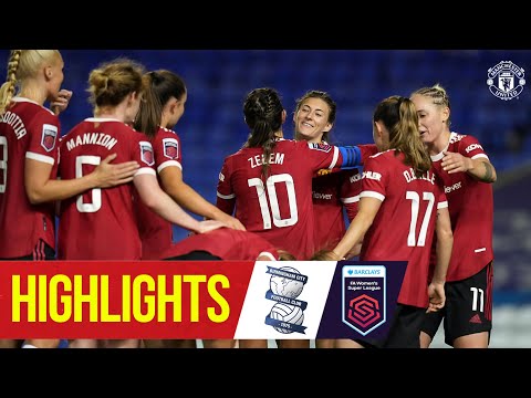 Faits saillants des femmes |  Birmingham City 0-2 Manchester United |  FA Super Ligue Féminine