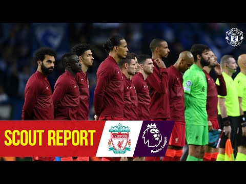 Rapport Scout |  Les Reds affrontent le Liverpool de Klopp à Old Trafford |  Manchester United contre Liverpool