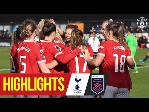 FA Super Ligue Féminine |  Faits saillants |  Tottenham Hotspur 1-1 Manchester United