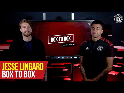 Boîte à boîte |  Jesse Lingard |  Manchester United |  HCL