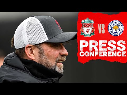 Conférence de presse d'avant-match de Jürgen Klopp |  La ville de Leicester