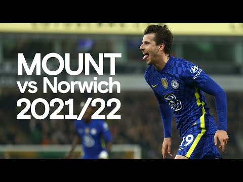 "Il aime un but contre Norwich" |  Masterclass de Mason Mount contre Norwich