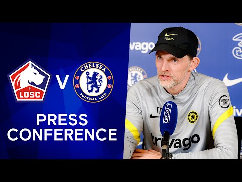 Thomas Tuchel & Kai Havertz Conférence de presse en direct : LOSC Lille v Chelsea |  Ligue des champions
